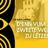 D'Enn vum Zweete Weltkrich zu Lëtzebuerg