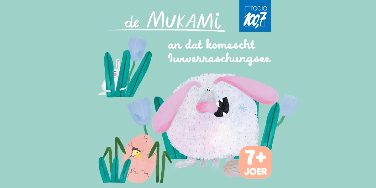 De Mukami an dat komescht Iwwerraschungsee