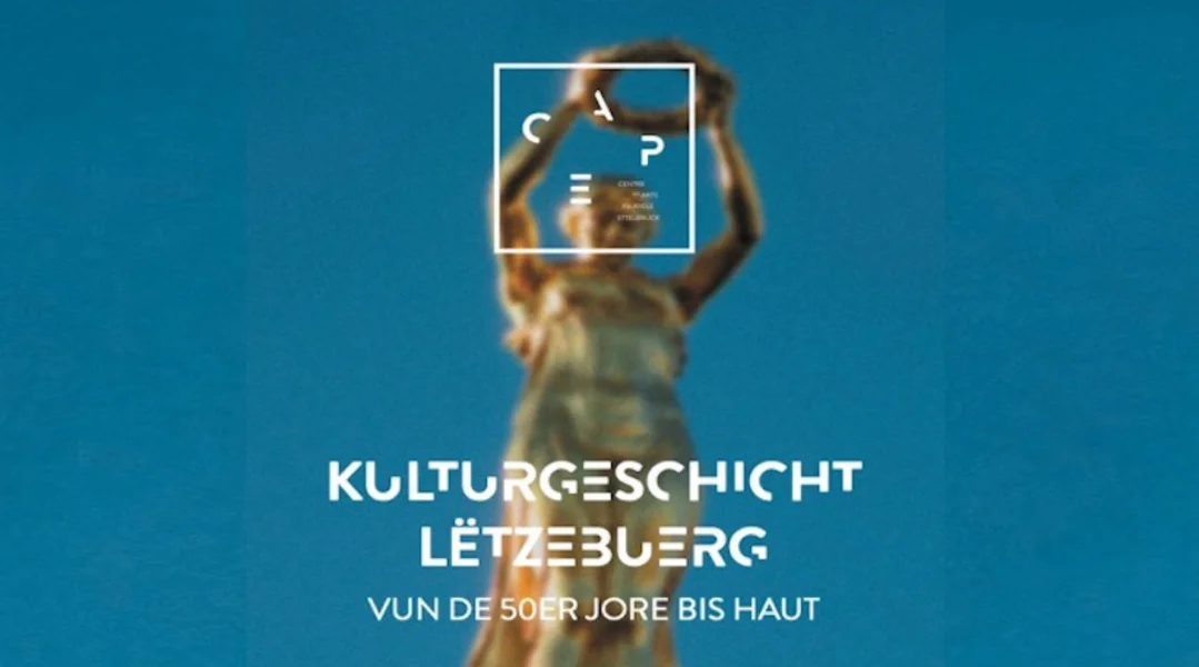Kulturgeschicht Lëtzebuerg - vun de 50er bis haut (2)