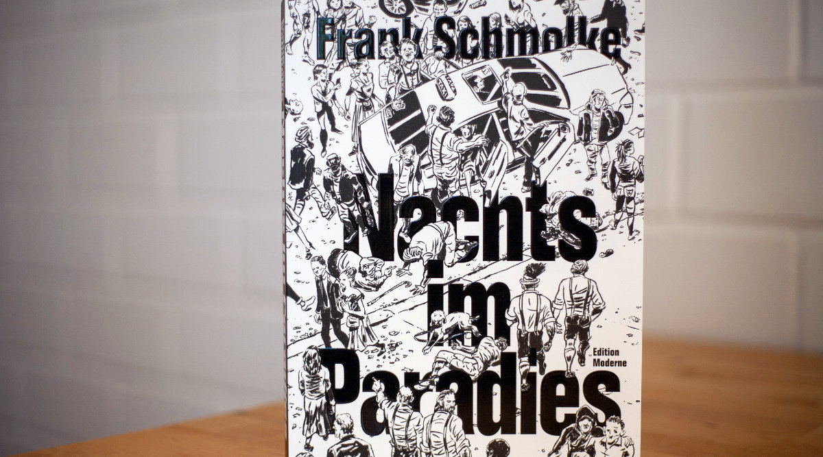 Frank Schmolke, Nachts im Paradies