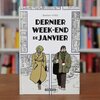 Bastien Vivès - Dernier week-end de janvier (Casterman)